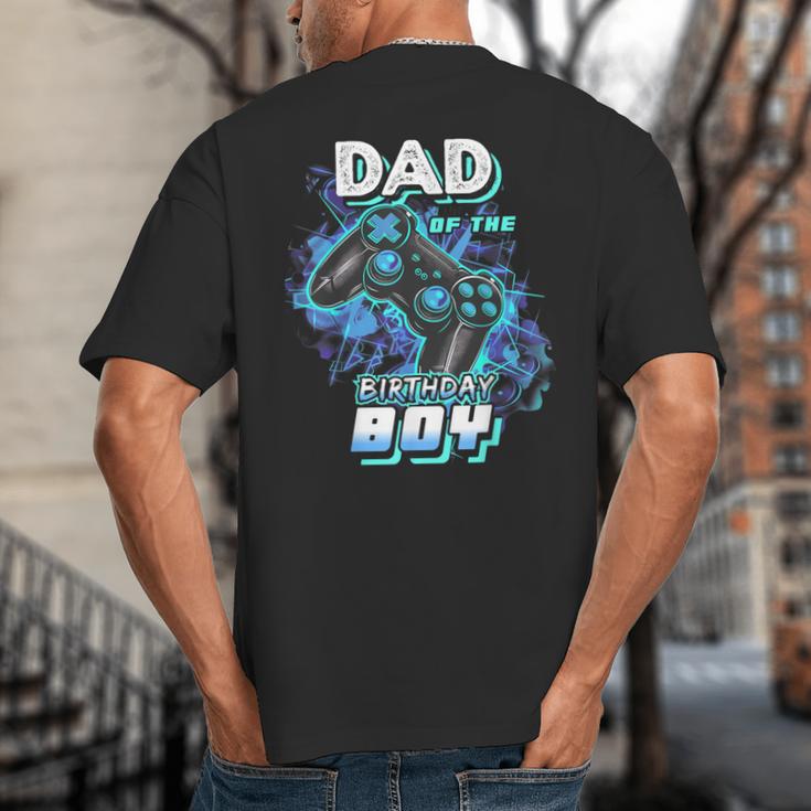 Dad Of The Birthday Boy Matching Video Game Birthday Party Big And Tall Men's T-Shirt Back Print