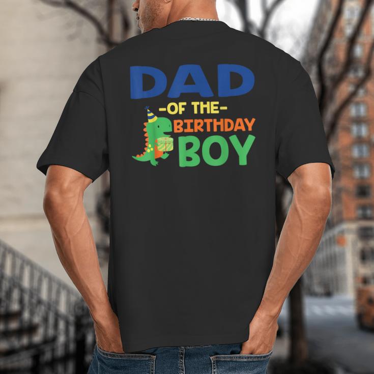 Dad Of The Birthday For Boy Saurus Rex Dinosaur Party Big And Tall Men's T-Shirt Back Print