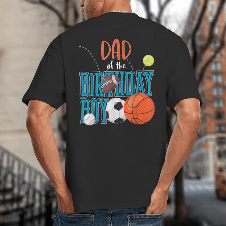 Dad Of The Birthday Boy Sports Matching Family Big And Tall Men's T-Shirt Back Print