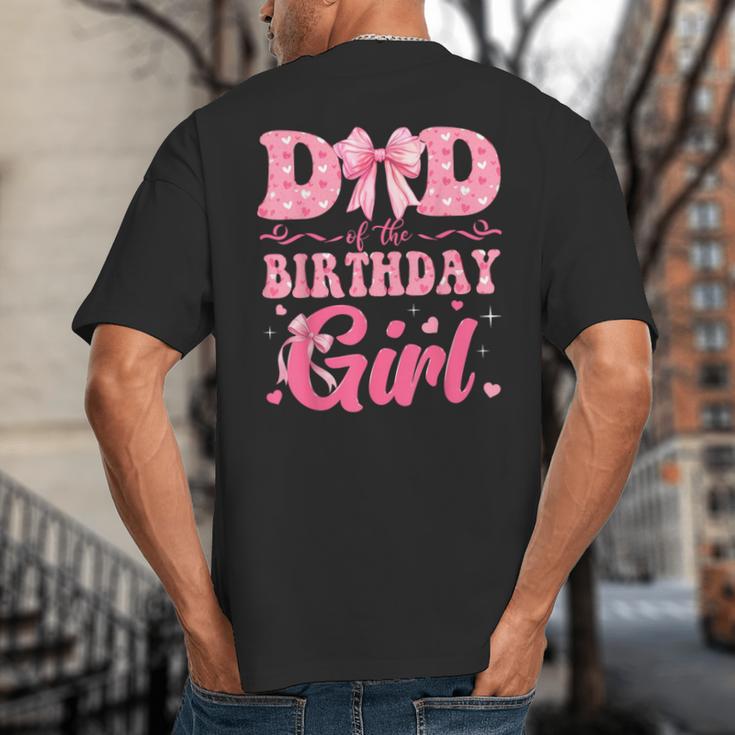 Dad Of The Birthday Girl Family Pink Coquette Bow Big And Tall Men's T-Shirt Back Print Dad Of The Birthday Girl Family Pink Coquette Bow Big And Tall Men's T-Shirt Back Print