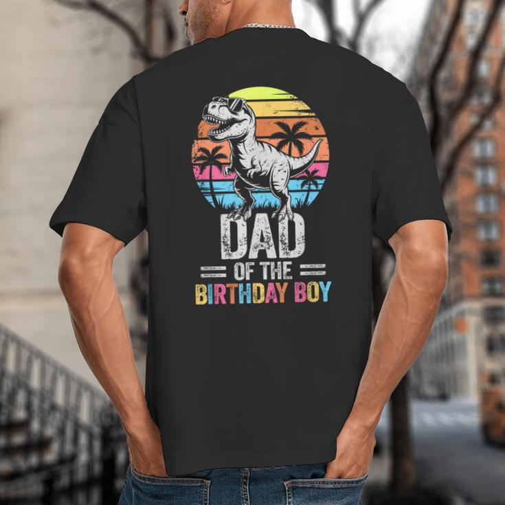 Dad Of The Birthday Party Outfit Dinosaur Daddy Big And Tall Men's T-Shirt Back Print