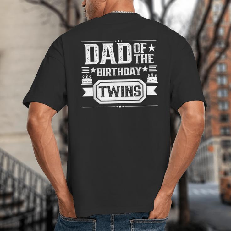 Dad Of The Birthday Twins Cute Twin Celebrate Father Daddy Big And Tall Men's T-Shirt Back Print