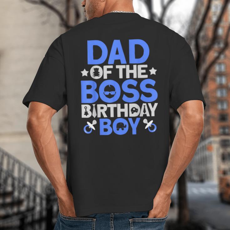 Dad Of The Boss Birthday Party Outfit Like A Boss Dad Big And Tall Men's T-Shirt Back Print