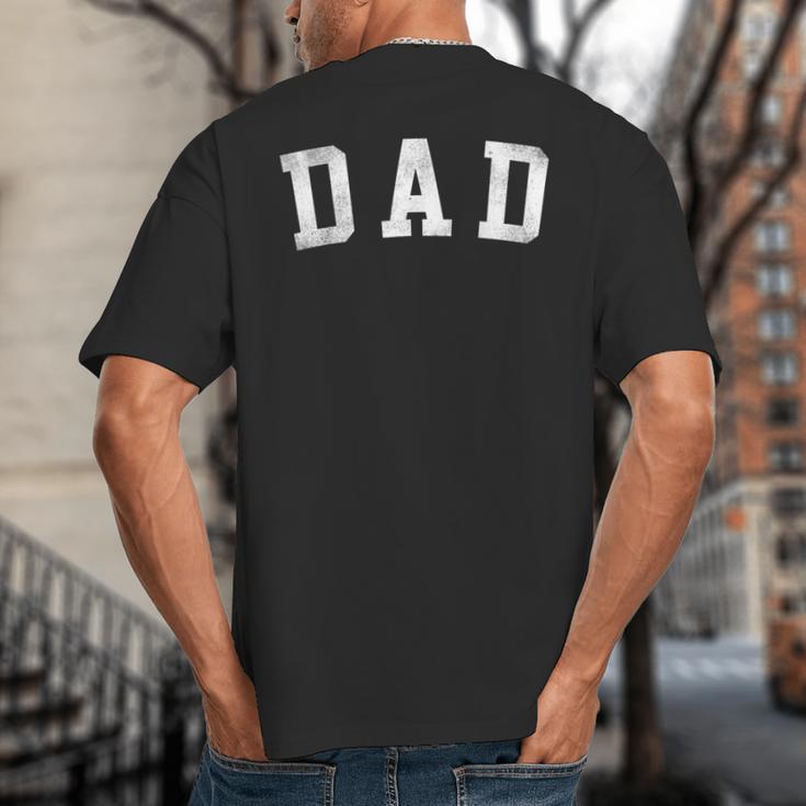 Dad Classic Bold Font Father's Day Dad Big And Tall Men's T-Shirt Back Print