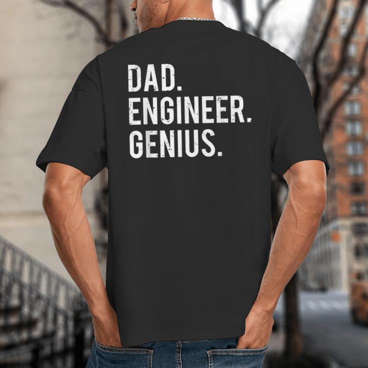 Dad Engineer Genius Cute Engineering Father Big And Tall Men's T-Shirt Back Print