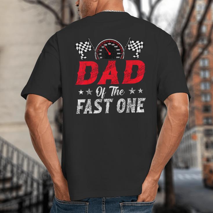 Dad Of The Fast One 1st Birthday Racing Car Family Big And Tall Men's T-Shirt Back Print