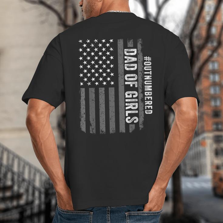 Dad Of Girls Outnumbered Fathers Day 2025 For Dad Daughters Big And Tall Men's T-Shirt Back Print