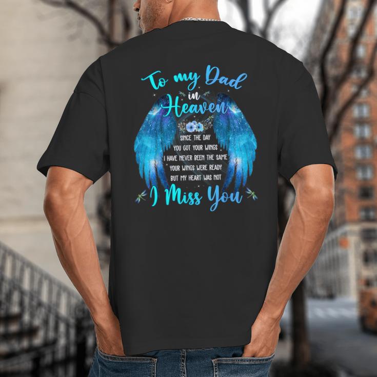 To My Dad In Heaven I Miss You Big And Tall Men's T-Shirt Back Print
