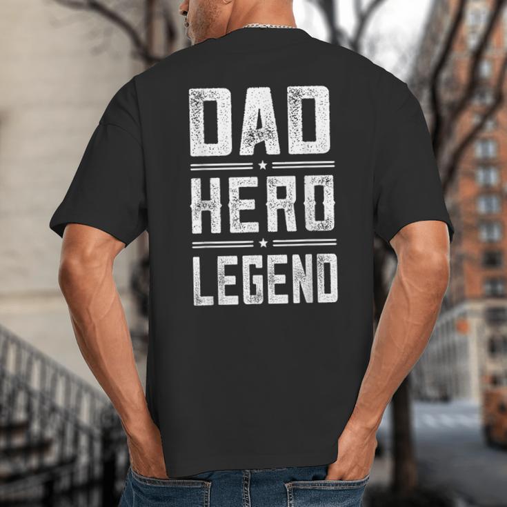 Dad Hero Legend Vintage Distressed Dad Big And Tall Men's T-Shirt Back Print