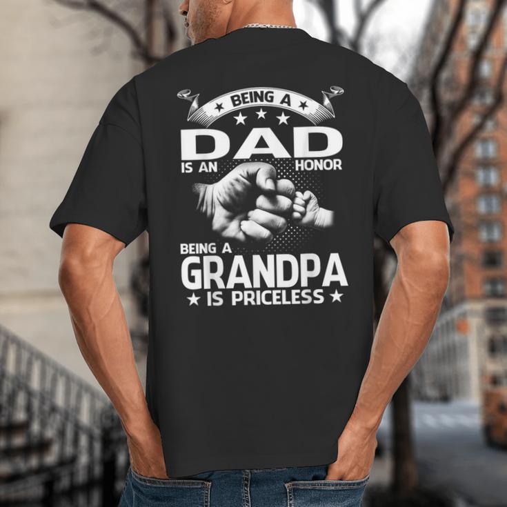 Being A Dad Is An Honor Being A Grandpa Is Priceless Big And Tall Men's T-Shirt Back Print