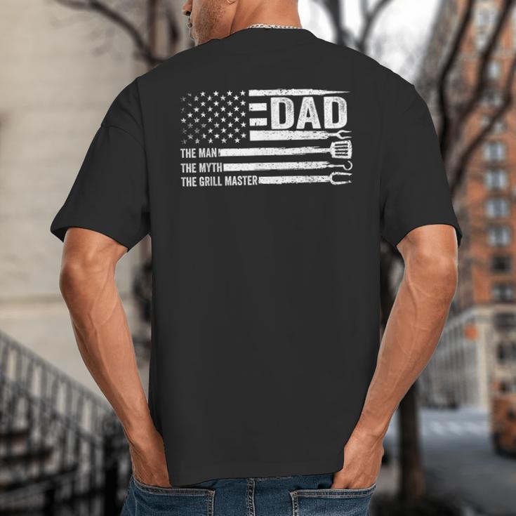 Dad The Man The Myth The Grill Master USA Flag Father's Day Big And Tall Men's T-Shirt Back Print