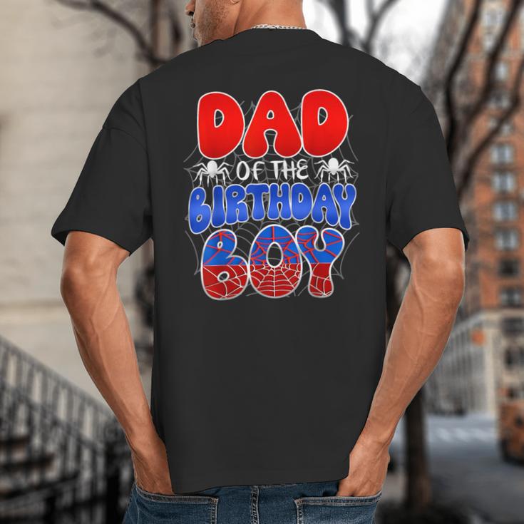 Dad And Mom Birthday Boy Spider Family Matching Big And Tall Men's T-Shirt Back Print