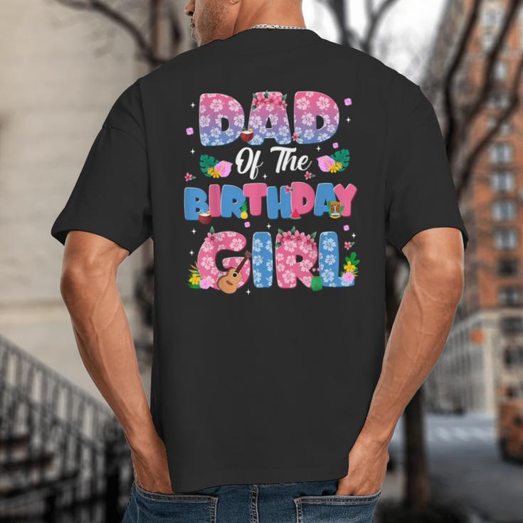 Dad And Mom Of The Birthday Girl Party Decor Family Matching Big And Tall Men's T-Shirt Back Print