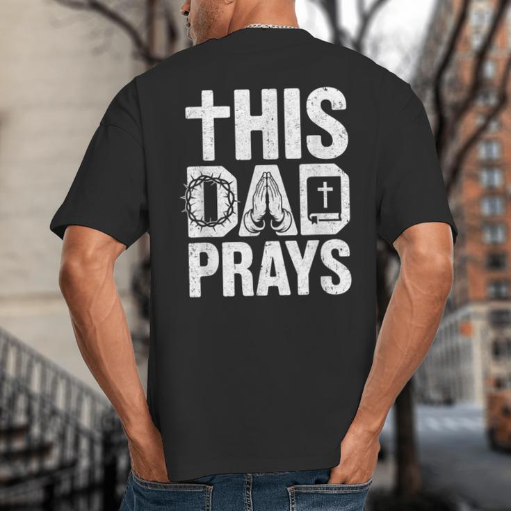 This Dad Pray Religious Vintage Father's Day Christian Daddy Big And Tall Men's T-Shirt Back Print