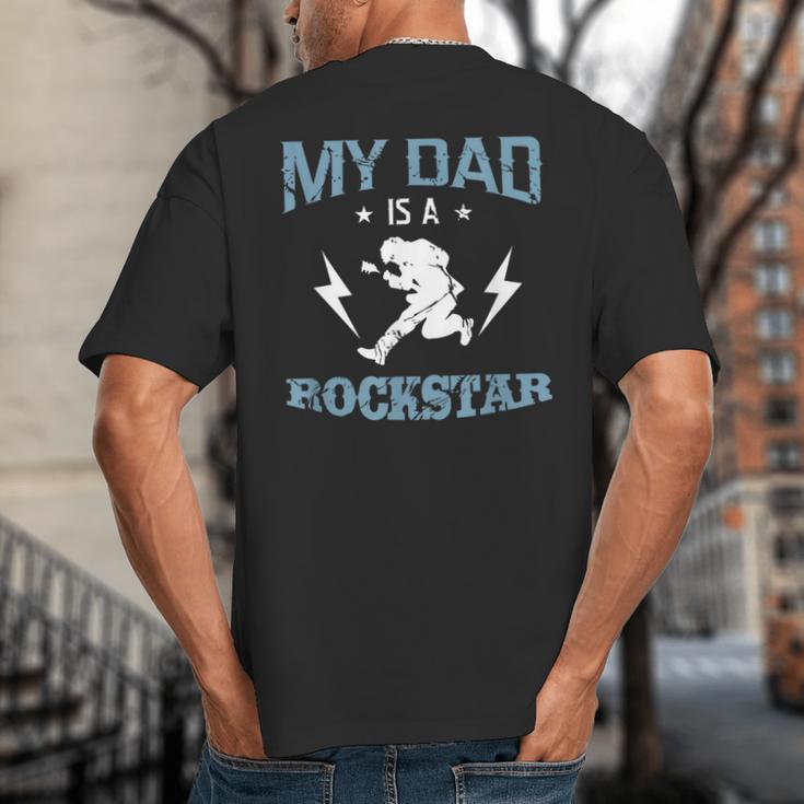 MY DAD IS A ROCKSTAR DADDY Father Sday Big And Tall Men's T-Shirt Back Print