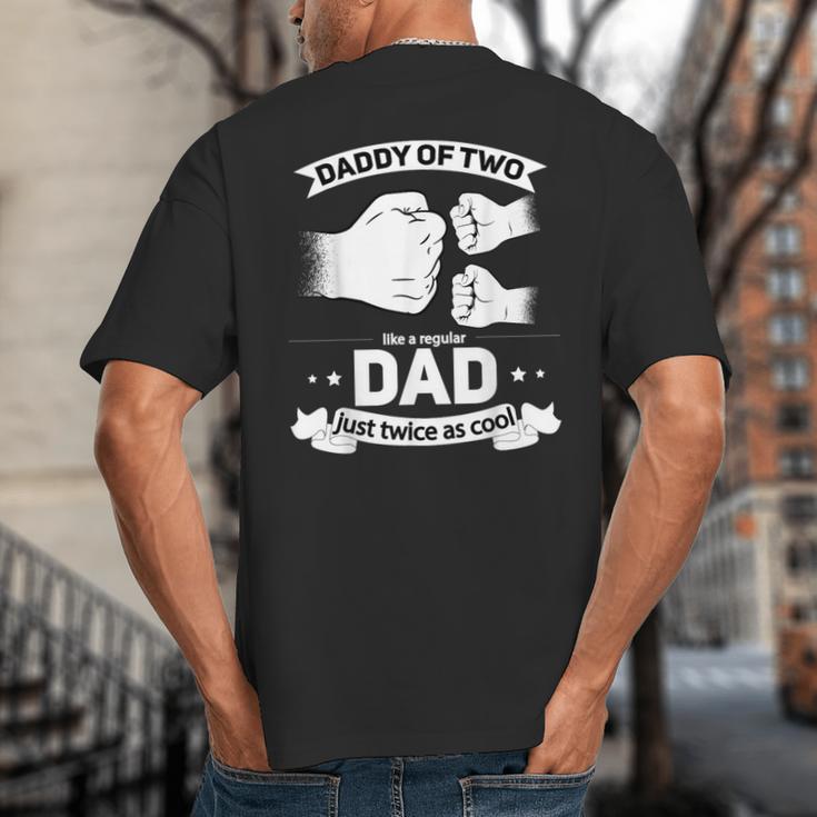 Dad Squared Fathers Day Dad Of Two Cool Daddy Of 2 Big And Tall Men's T-Shirt Back Print