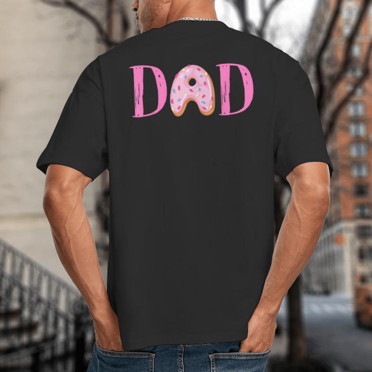 Dad Of The Sweet One Birthday Donut Girl 1st Birthday Big And Tall Men's T-Shirt Back Print