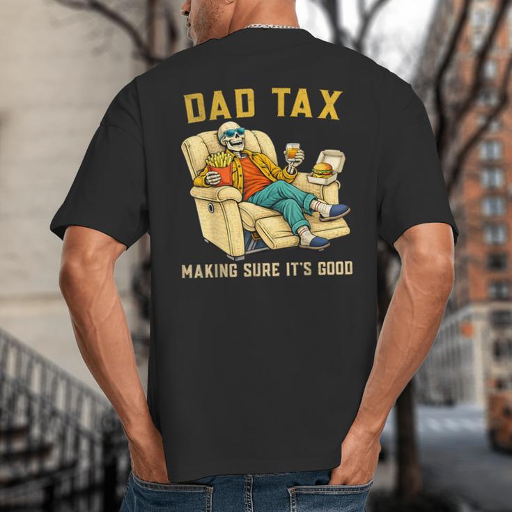 Dad Tax Graphic Tee Fathers Day Big And Tall Men's T-Shirt Back Print
