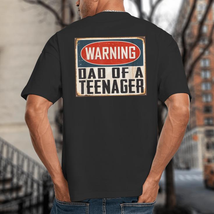 Dad Of a Teenager Official Teenager Matching Big And Tall Men's T-Shirt Back Print