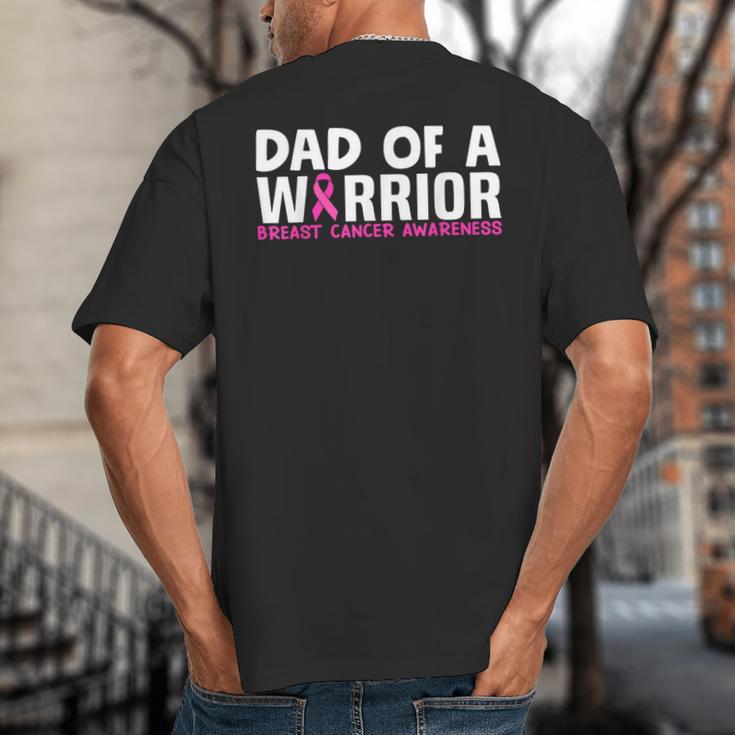 Dad Of A Warrior Breast Cancer Awareness Support Daughter Big And Tall Men's T-Shirt Back Print