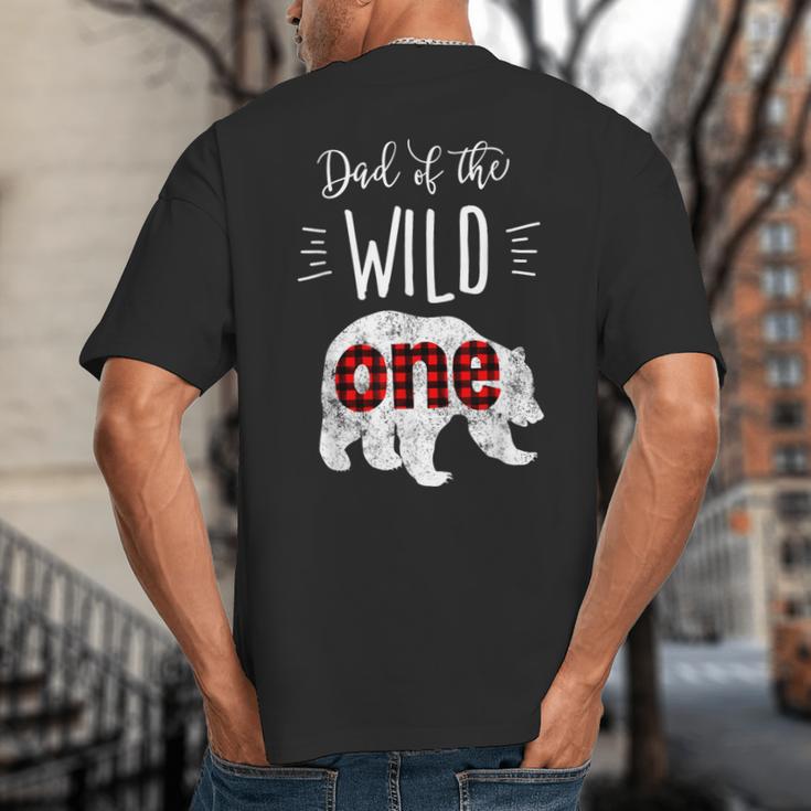 Dad Of The Wild One Shirt Bear Lumberjack 1st Birthday Tee Big And Tall Men's T-Shirt Back Print