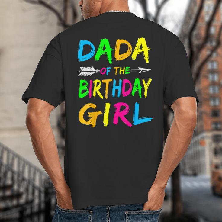 Dada Of The Birthday Girl Retro 80's Party Shirt Big And Tall Men's T-Shirt Back Print