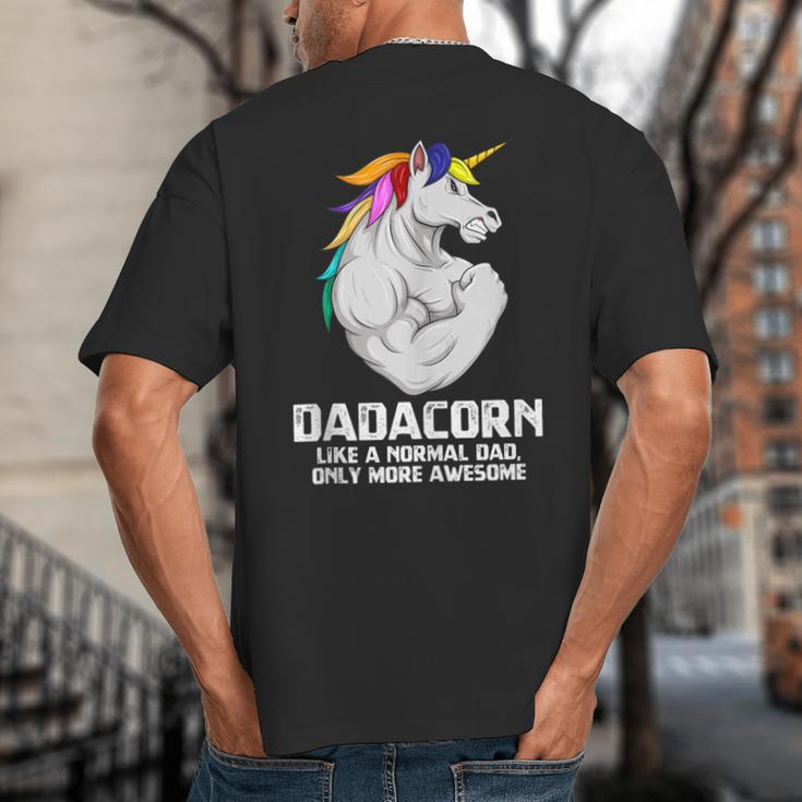 Dadacorn Muscle Dad Unicorn Fathers Day Big And Tall Men's T-Shirt Back Print