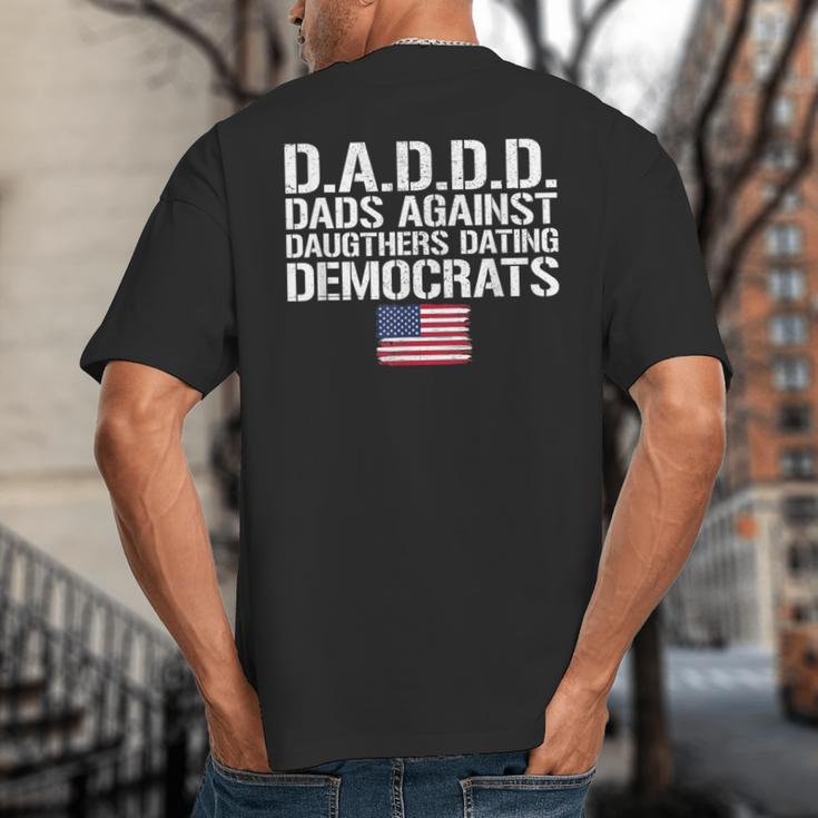 Daddd Shirt Dads Against Daughters Dating Democrats Big And Tall Men's T-Shirt Back Print
