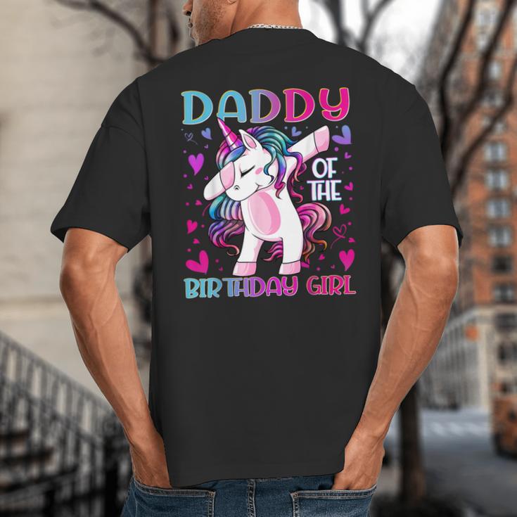 Daddy Of The Birthday Girl Dabbing Unicorn Dad Daddy Small Big And Tall Men's T-Shirt Back Print