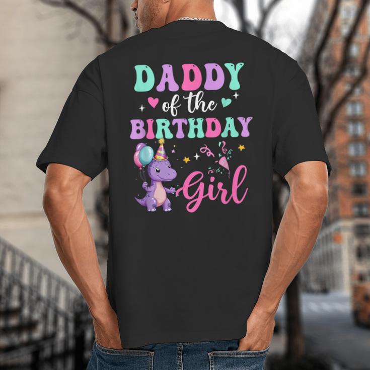 Daddy Of The Birthday For Girl Dinosaur T-Rex Party Family Big And Tall Men's T-Shirt Back Print