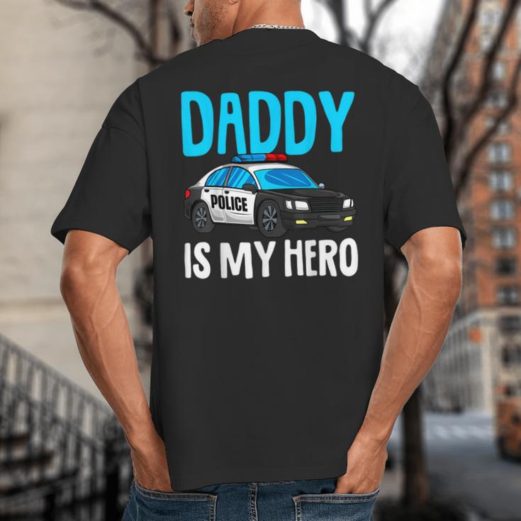 Daddy Is My Hero Police Toddler Police Officer Cop Boys Kids Big And Tall Men's T-Shirt Back Print Daddy Is My Hero Police Toddler Police Officer Cop Boys Kids Big And Tall Men's T-Shirt Back Print
