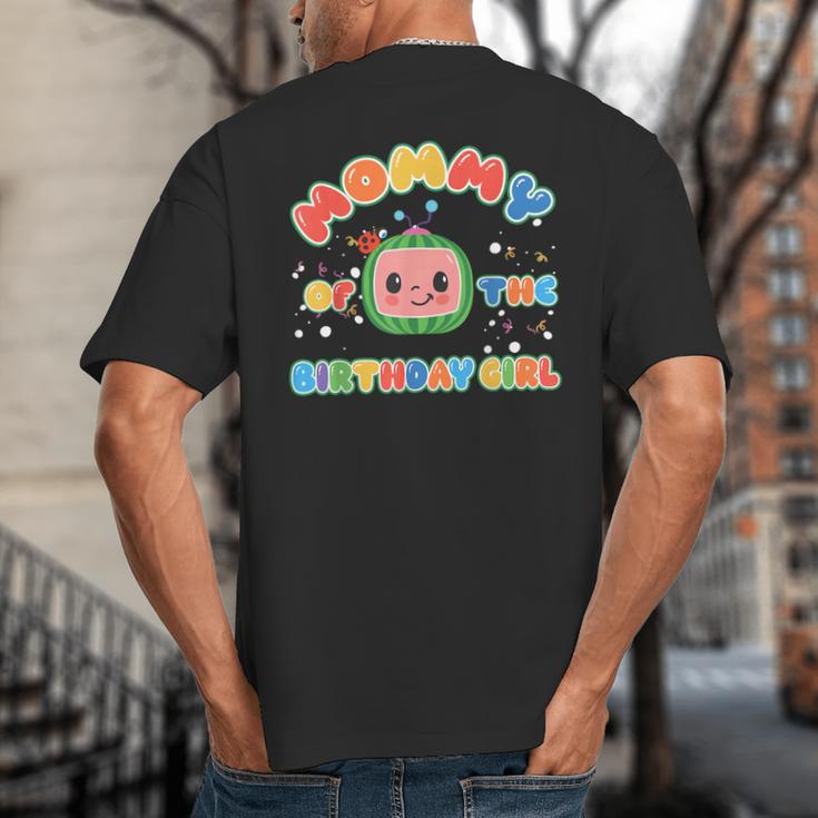 Daddy Mommy Of The Birthday Girl Melon Family Matching Big And Tall Men's T-Shirt Back Print