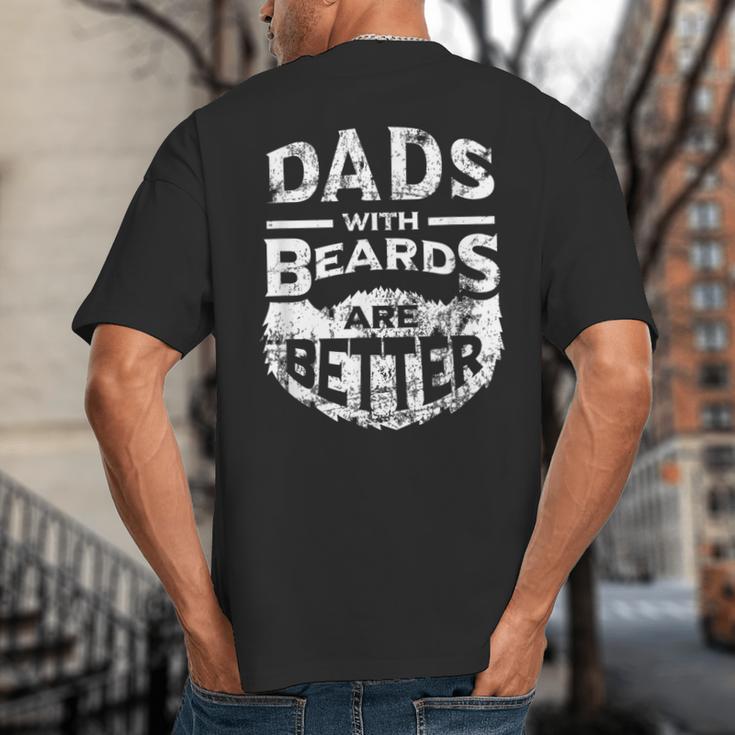 Dads With Beards Are Better Distressed Big And Tall Men's T-Shirt Back Print