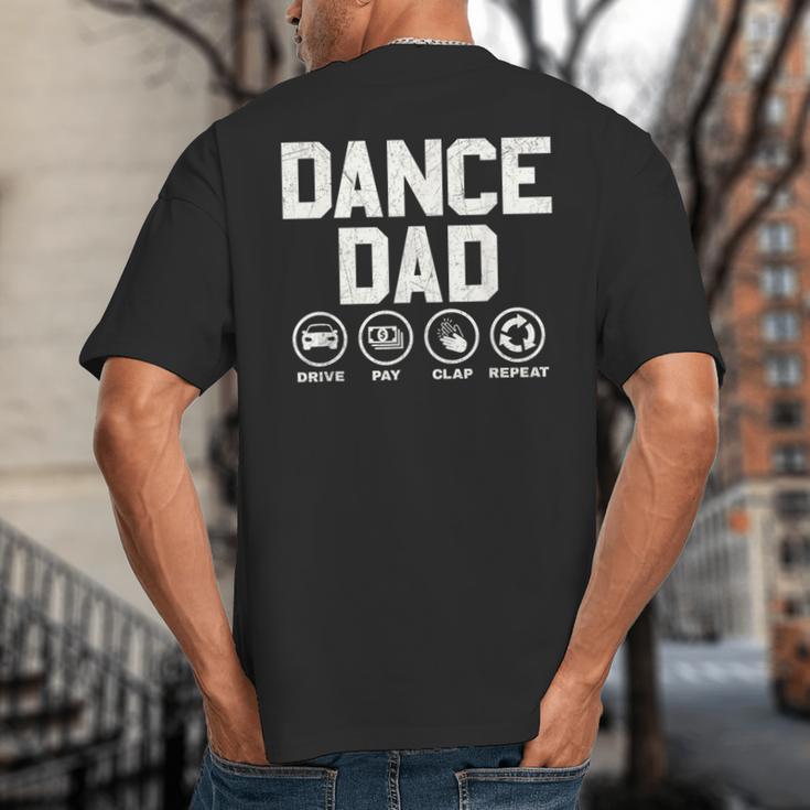 Dance Dad Proud Dancer Dancing Father Men Big And Tall Men's T-Shirt Back Print