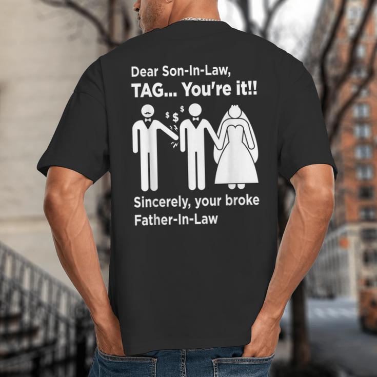 Dear Son-In-Law Father Of The Bride Dad Wedding Marriage Big And Tall Men's T-Shirt Back Print