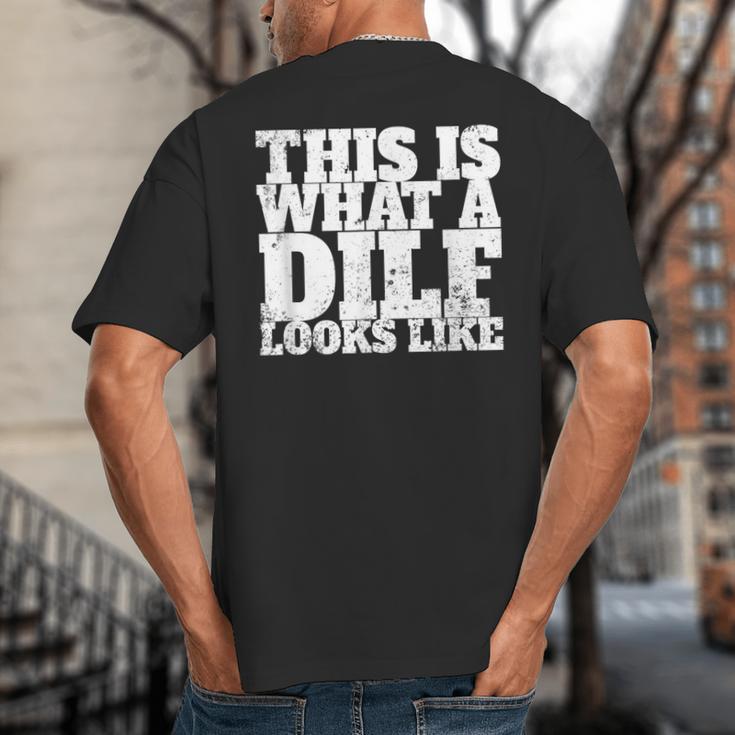 This Is What A DILF Looks Like Hot Dad DILF Big And Tall Men's T-Shirt Back Print