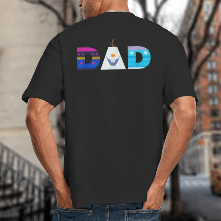 Disney Frozen Elsa Anna Olaf Dad Father's Day Birthday Big And Tall Men's T-Shirt Back Print