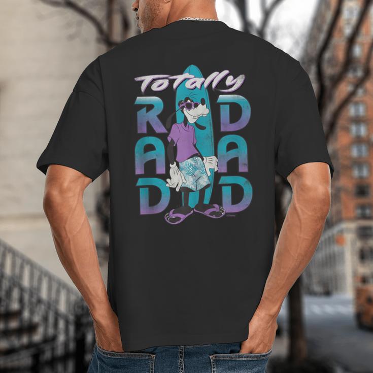 Disney Goofy Totally Rad Dad Father’s Day Surfing Distressed Big And Tall Men's T-Shirt Back Print