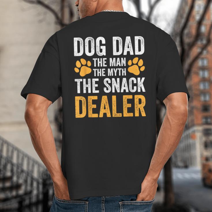 Dog Dad The Man The Myth The Snack Dealer Big And Tall Men's T-Shirt Back Print