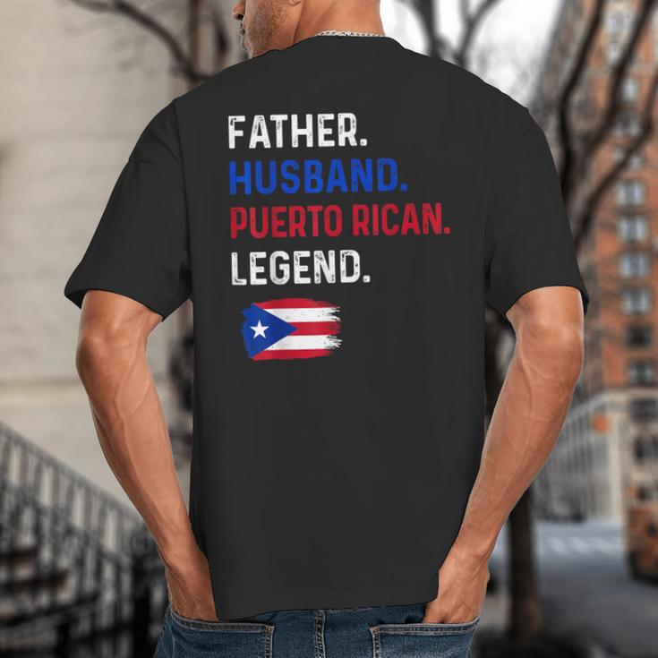 Father Husband Puerto Rican Legend Proud Dad Rico Flag Big And Tall Men's T-Shirt Back Print Father Husband Puerto Rican Legend Proud Dad Rico Flag Big And Tall Men's T-Shirt Back Print