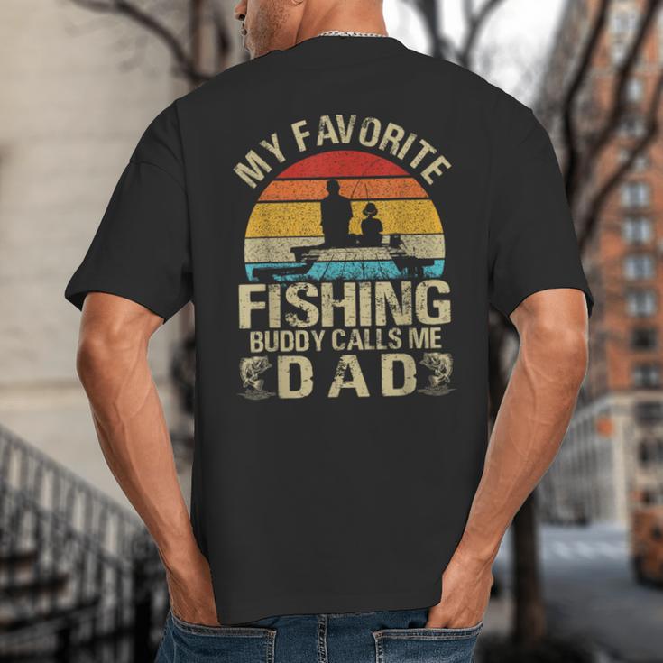 My Favorite Fishing Buddy Calls Me Dad Big And Tall Men's T-Shirt Back Print My Favorite Fishing Buddy Calls Me Dad Big And Tall Men's T-Shirt Back Print