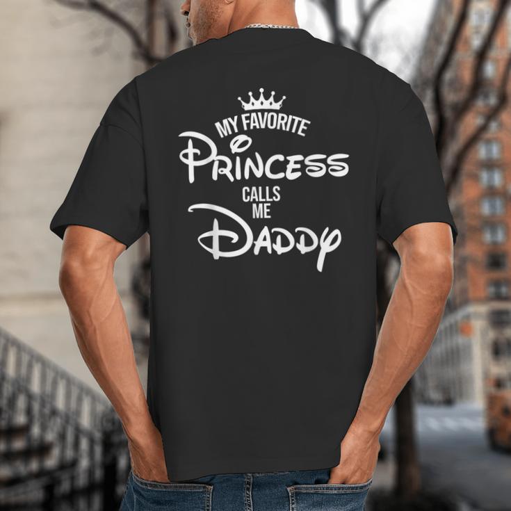 My Favorite Princess Calls Me Daddy Daddy Daughter T-Shirt Big And Tall Men's T-Shirt Back Print My Favorite Princess Calls Me Daddy Daddy Daughter T-Shirt Big And Tall Men's T-Shirt Back Print