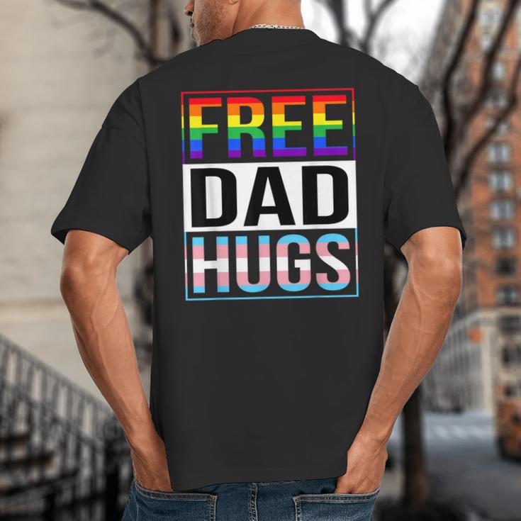 Free Dad Hugs LGBT Gay Pride Month Transgender Rainbow Flag Big And Tall Men's T-Shirt Back Print