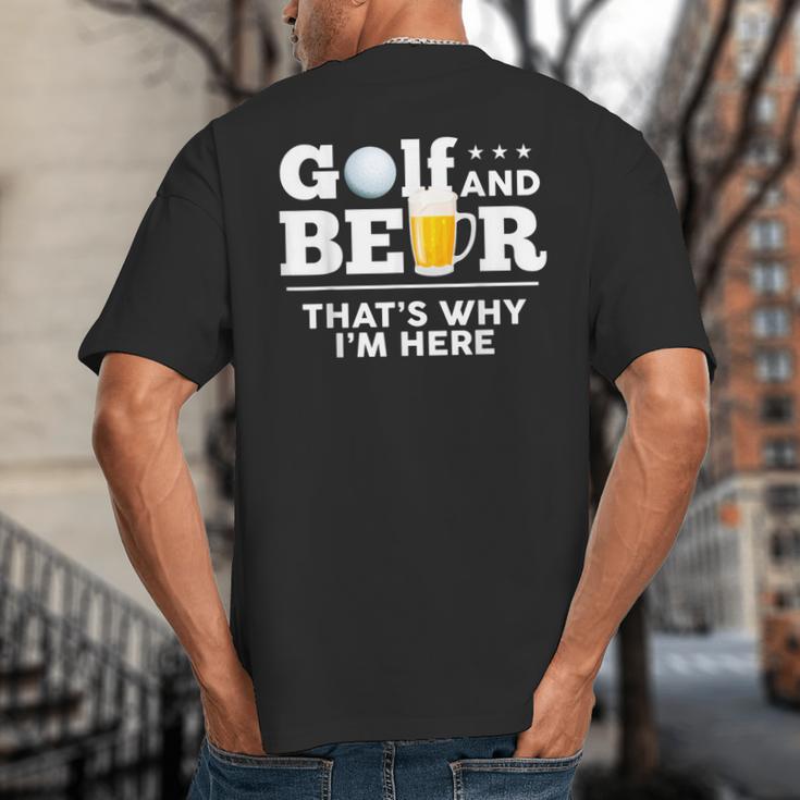 Golf And Beer Joke Dad Fathers Day Drinking Birthday Small Big And Tall Men's T-Shirt Back Print
