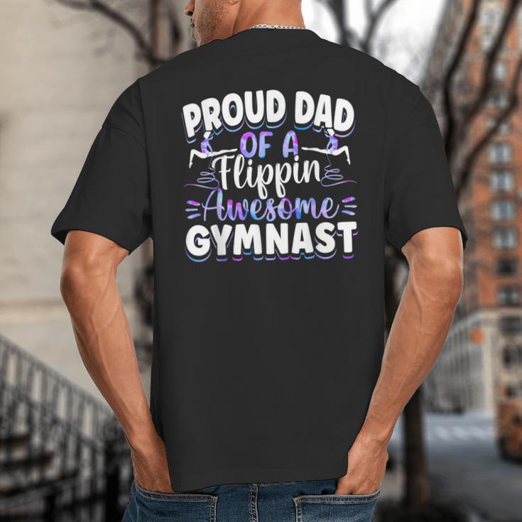 Gymnastics Watercolor Proud Dad Of A Flippin Awesome Gymnast Big And Tall Men's T-Shirt Back Print