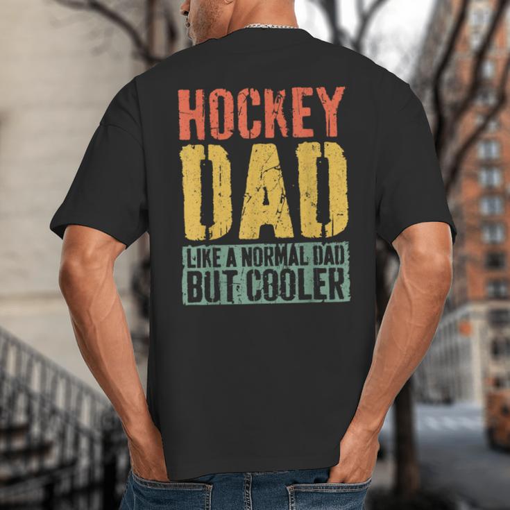 Hockey Dad Shirt Men Fathers Day Hockey Dad Big And Tall Men's T-Shirt Back Print