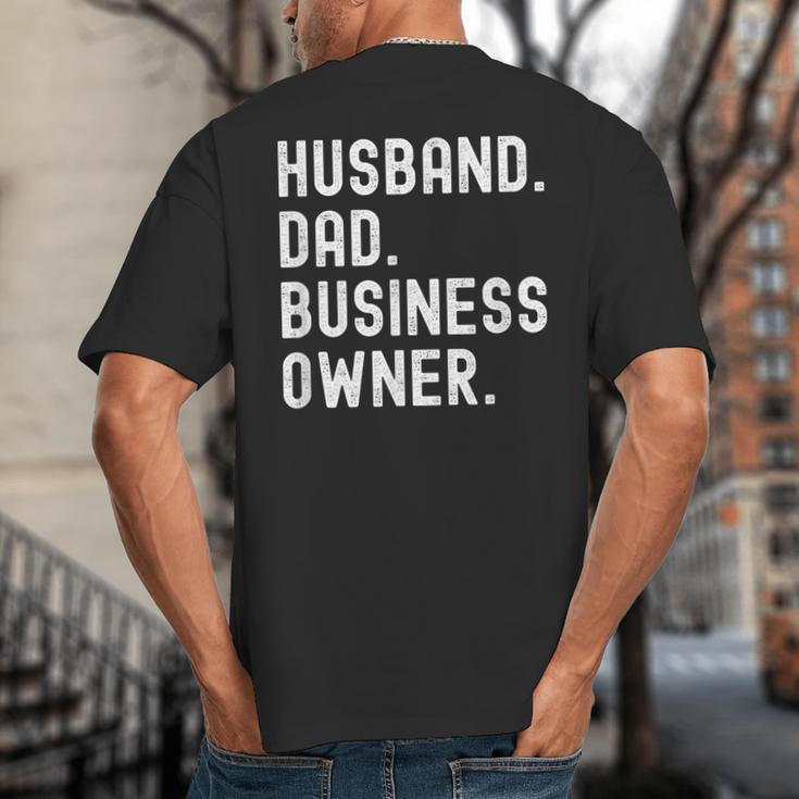 Husband Dad Business Owner CEO Entrepreneur Men Big And Tall Men's T-Shirt Back Print