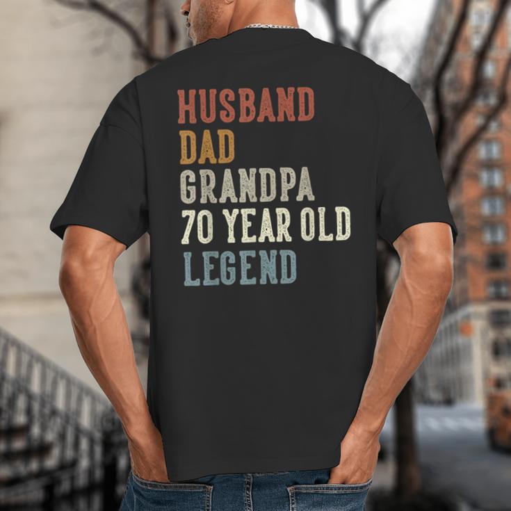 Husband Dad Grandpa 70 Year Old Legend 70th Birthday Big And Tall Men's T-Shirt Back Print Husband Dad Grandpa 70 Year Old Legend 70th Birthday Big And Tall Men's T-Shirt Back Print