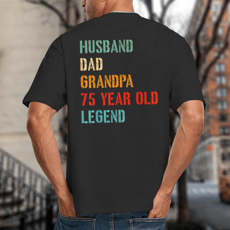 Husband Dad Grandpa 75 Year Old Legend 75th Birthday Big And Tall Men's T-Shirt Back Print Husband Dad Grandpa 75 Year Old Legend 75th Birthday Big And Tall Men's T-Shirt Back Print