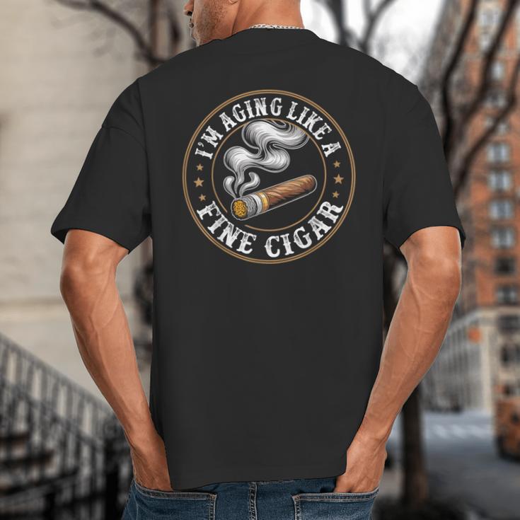 I'm Aging Like a Fine Cigar Retro Dad Father's Day Big And Tall Men's T-Shirt Back Print